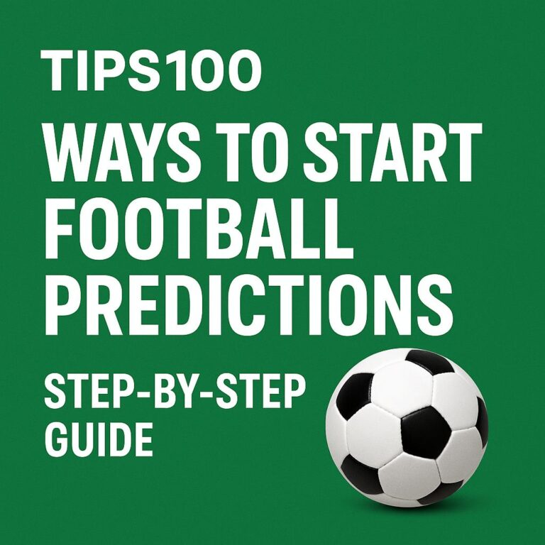 Ways to Start Football Betting (Step-by-Step Guide)